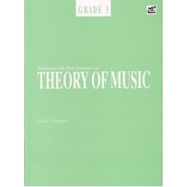 Workbook with More Exercises on Theory of Music Grade 3