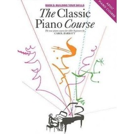 The Classic Piano Course Book 2 Building Your Skills