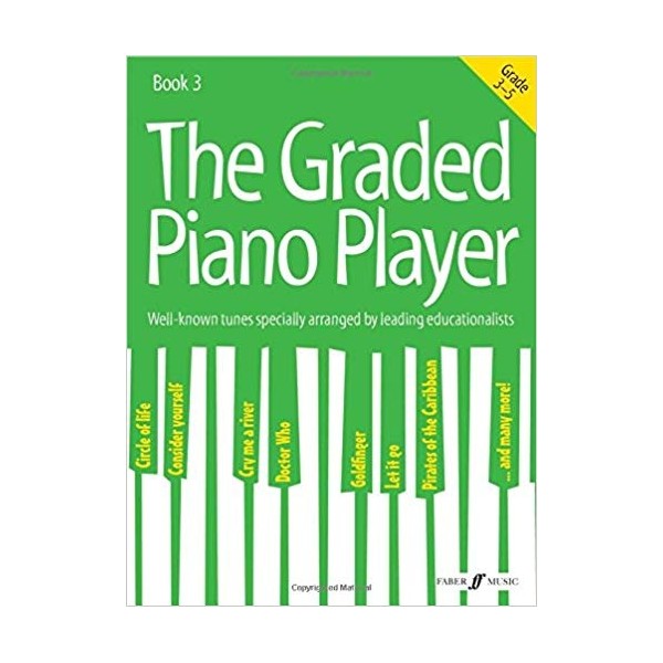 The Graded Piano Player Book 3 Grades 3-5