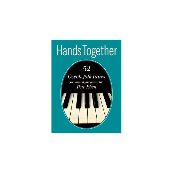 Hands Together 52 Czech Folk-Tunes