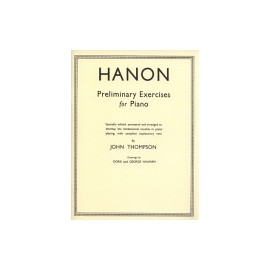 Hanon Preliminary Exercises for Piano by John Thompson