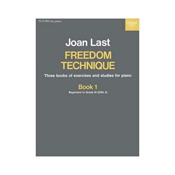 Joan Last: Freedom Technique Book 1 Pre-Grade 3