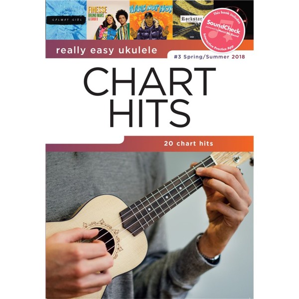 Really Easy Ukulele: Chart Hits Spring/Summer 2018