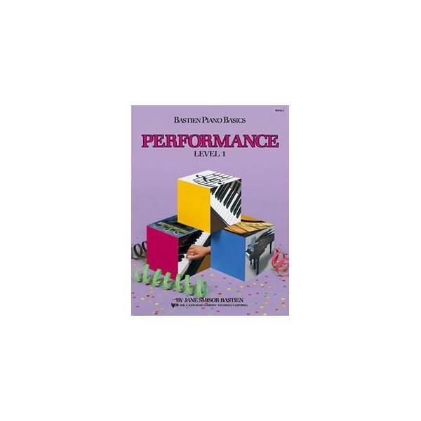 Bastien Piano Basics Performance Level 1 WP211