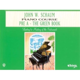 John W. Schaum Piano Course Pre-A The Green Book