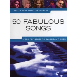 Really Easy Piano: 50 Fabulous Songs