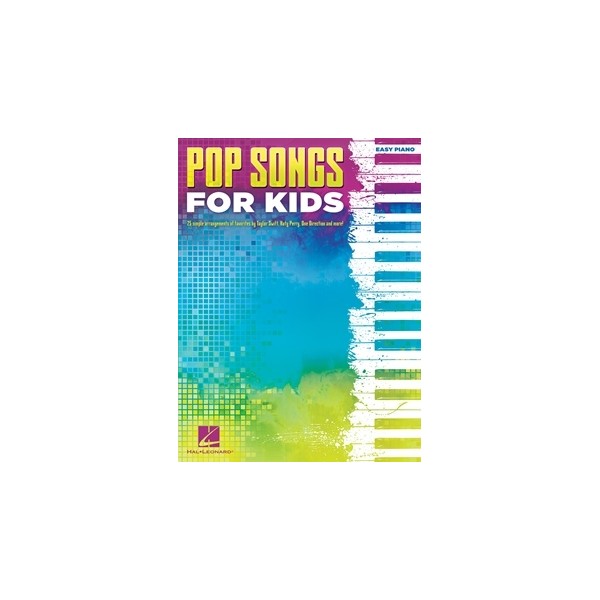 Pop Songs for Kids: Easy Piano