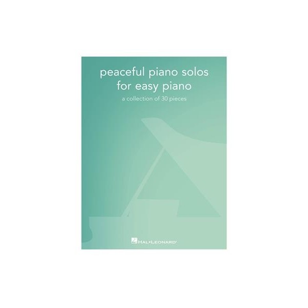 Peaceful Piano Solos for Easy Piano