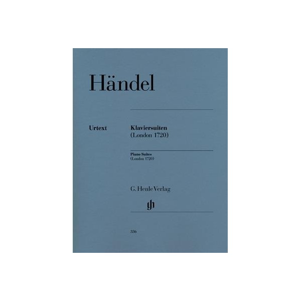 Handel : Piano Suites (London 1720)