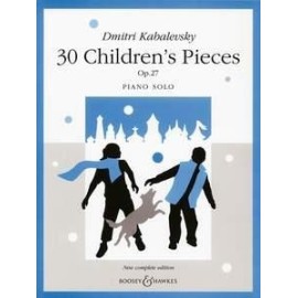 Dmitri Kabalevsky : 30 Children's Pieces Op.27 : Piano Solo