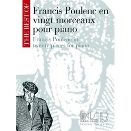 The Best Of : Francis Poulenc in Twenty Pieces for Piano