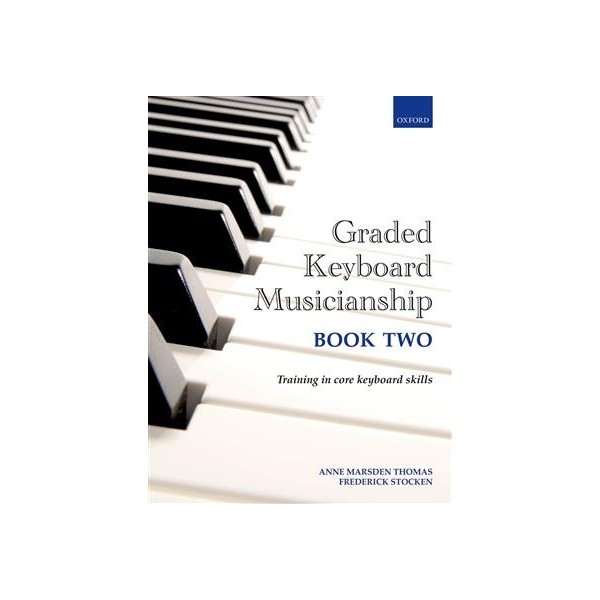 Graded Keyboard Musicianship Book 2