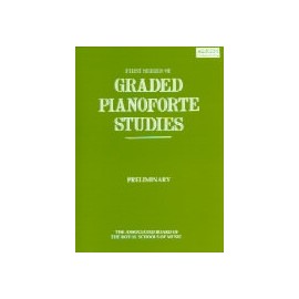 First Series of Graded Pianoforte Studies Preliminary