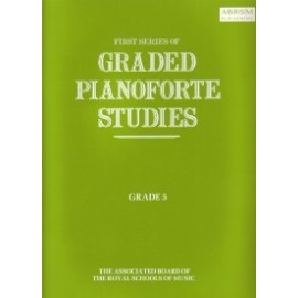 First Series of Graded Pianoforte Studies Grade 5