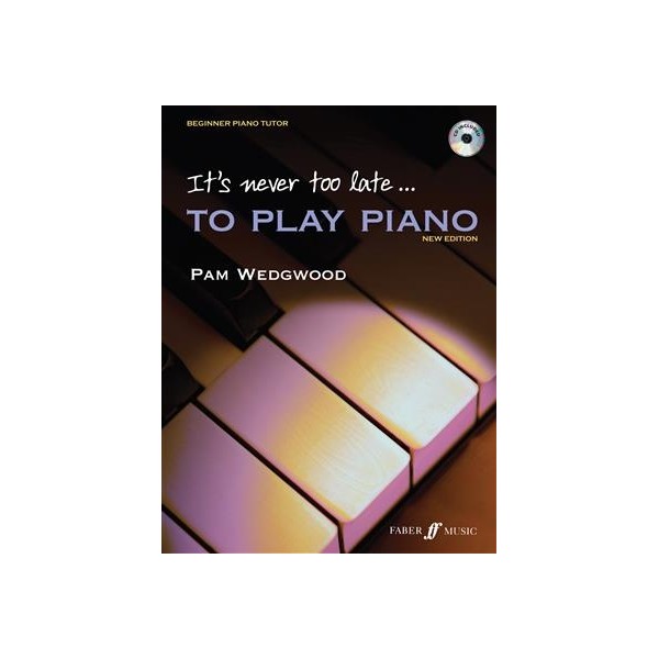 It's Never Too Late To Play Piano (Book & CD)