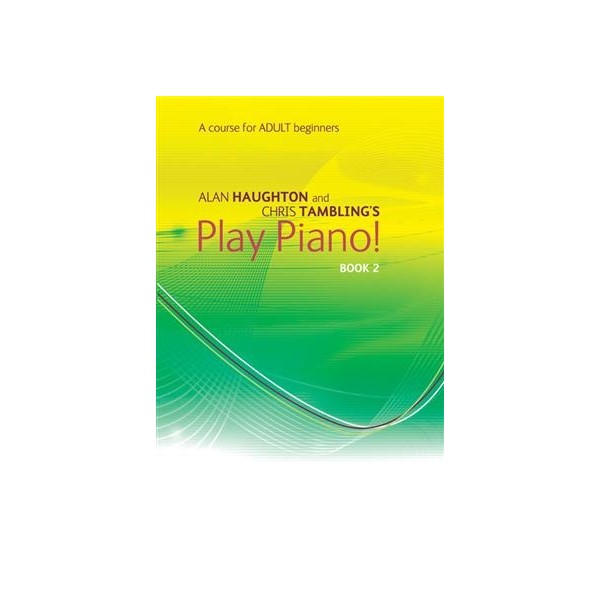 Play Piano! Adult - Book 2