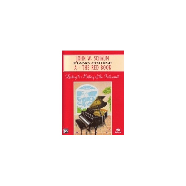 John W. Schaum Piano Course A The Red Book