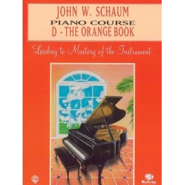 John W. Schaum Piano Course D The Orange Book