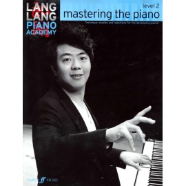 Lang Lang Piano Academy Mastering The Piano Level 2