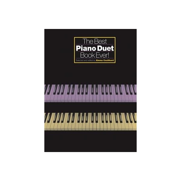 The Best Piano Duet Book Ever!