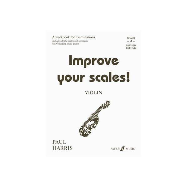 Improve Your Scales Violin Grade 3