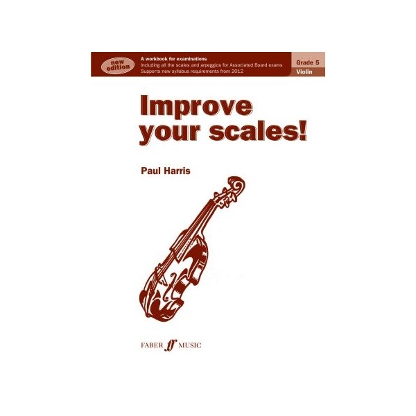 Improve Your Scales Violin Grade 5