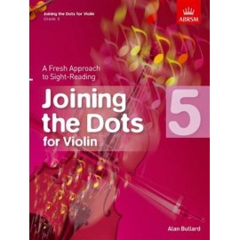 Joining the Dots for Violin Grade 5