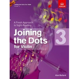 Joining the Dots for Violin Grade 3