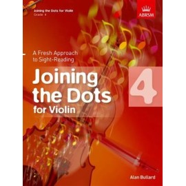 Joining the Dots for Violin Grade 4