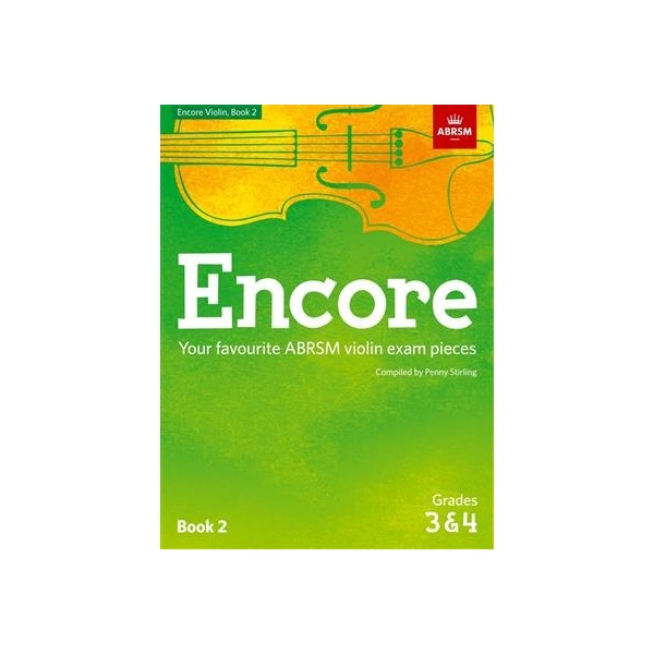 Encore - Violin Book 2 (Grades 3 & 4)