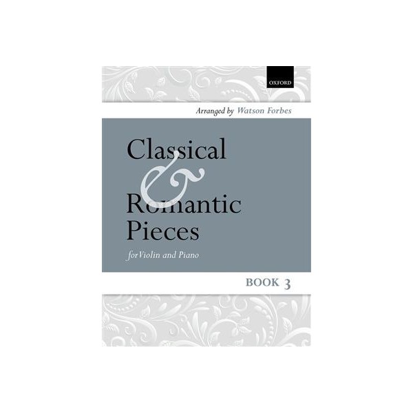 Classical and Romantic Pieces for Violin Book 3