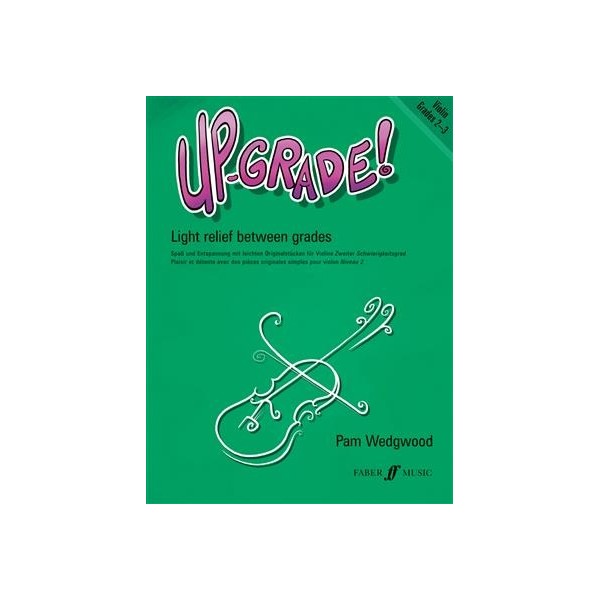 Up-Grade! Violin Grades 2-3