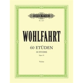 Wohlfahrt : 60 Studies Opus 45 Violin