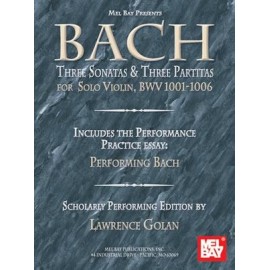 Bach : Three Sonatas And Three Partitas