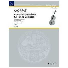 Mofatt : Melodies by Old Masters for Young Cellists Violincello and Piano