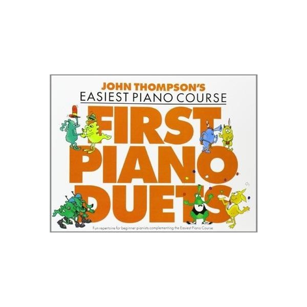 John Thompsons Easiest Piano Course First Piano Duets