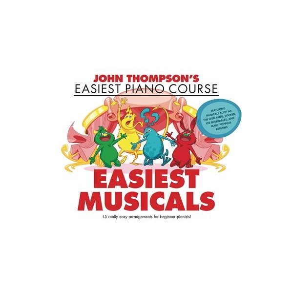 John Thompsons Easiest Musicals