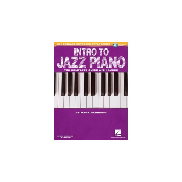 Intro to Jazz Piano The Complete Guide with Audio