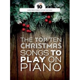 The Top Ten Christmas Songs To Play On Piano