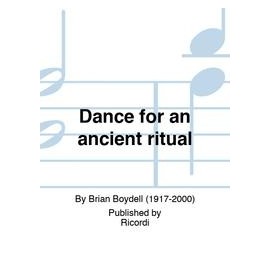 DANCE FOR AN ANCIENT RITUAL - BRIAN BOYDELL