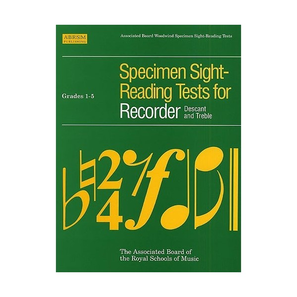 Specimen Sight-reading Tests for Recorder Descant & Treble