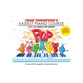 John Thompson's Easiest Piano Course: Pop Edition