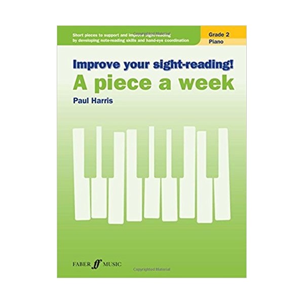 Improve Your Sight-Reading! A Piece a Week Grade 2