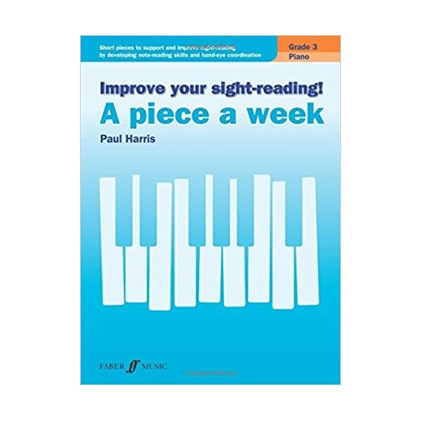 Improve Your Sight-Reading! A Piece a Week Grade 3